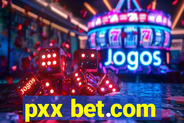 pxx bet.com